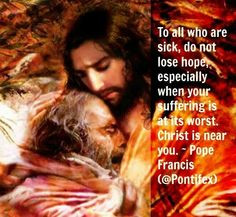 Pope Francis quotes. Suffering With Christ Jesus. Catholics. Catholic ...