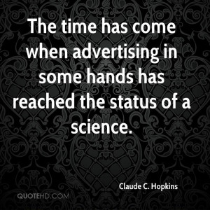 Claude C. Hopkins Quotes