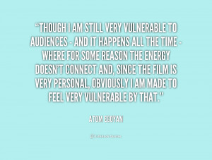 quote-Atom-Egoyan-though-i-am-still-very-vulnerable-to-158232.png