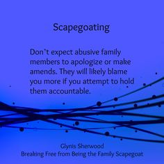 Don’t expect abusive family members to apologize or make amends ...