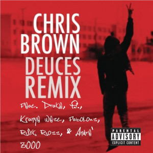 Chris-Brown-Deuces-Remix-feat-Drake-TI-Kanye-West-Fabolous-Rick-Ross ...