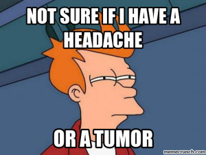 TOPIC: I have a headache.