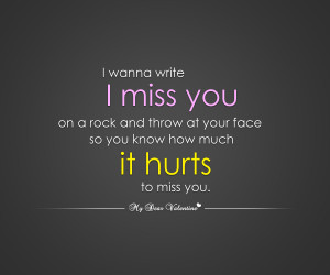 Miss You Quotes For Loved Ones You Miss