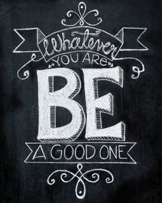 Hand drawn Chalkboard Art print quote 8x10, 11x14, or 16x20 