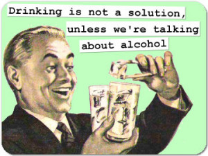 Funny Retro Magnet 53: Drinking is not a solution...