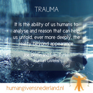 Trauma quotes: Human Givens Nederland