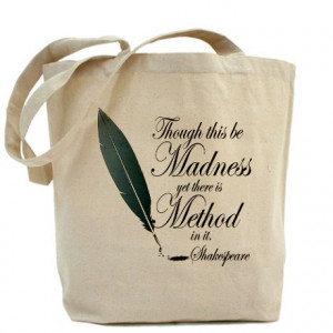 ... Gifts > Funny Bags & Totes > Method In Madness Shakespeare Tote Bag