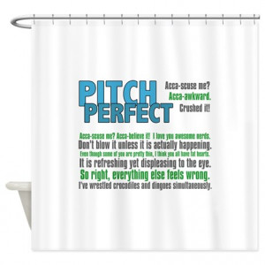 Pitch Perfect Quotes Shower Curtain