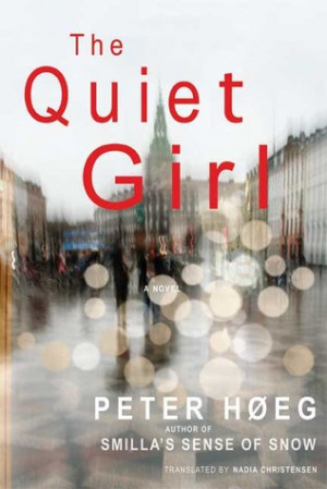 Start by marking “The Quiet Girl” as Want to Read: