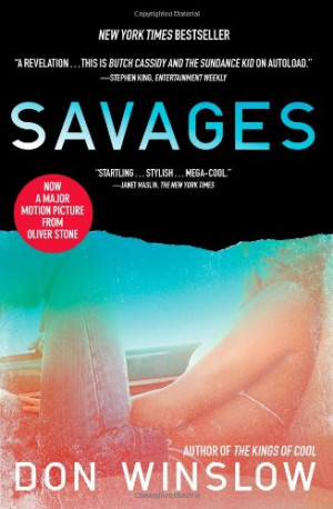 SAVAGES DON WINSLOW BOOK QUOTES