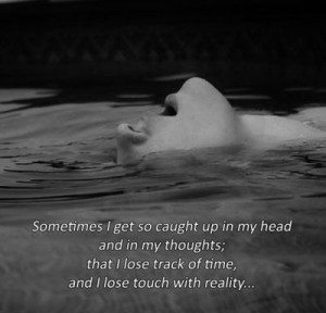 drowning in my thoughts
