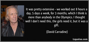 More David Carradine Quotes