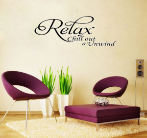Relax-chill-out-unwind-Say-Quote-Word-Lettering-Art-Vinyl-Sticker ...