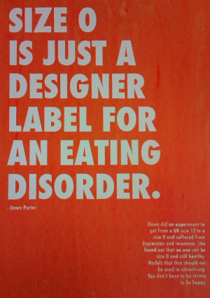 Dawn Porter quote screenprint poster (against using unhealthy size 0 ...