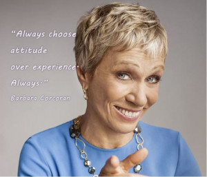 Barbara Corcoran quote. Inspirational business woman