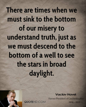 vaclav-havel-vaclav-havel-there-are-times-when-we-must-sink-to-the.jpg