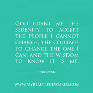 Serenity. Courage. Wisdom.
