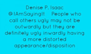 Denise P. Isaac ‏@IAmSayingIt People who - Share As Image