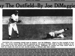 Part I: “How to play the outfield,” by Joe DiMaggio