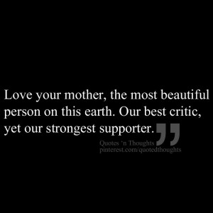 critic, yet our strongest supporter.Strongest Support, Support Quotes ...