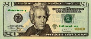 President Andrew Jackson is on the 20 Dollar Bill