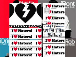 Searched for I Love Hater Quotes MySpace Layouts
