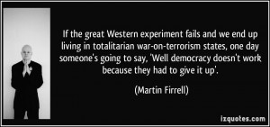 quote-if-the-great-western-experiment-fails-and-we-end-up-living-in ...
