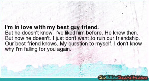 Love - I'm in love with my best guy friend.