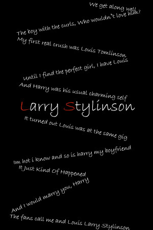 Larry Stylinson Edit- Quotes/Lyrics