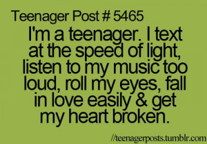 being a teenager.. love these posts!