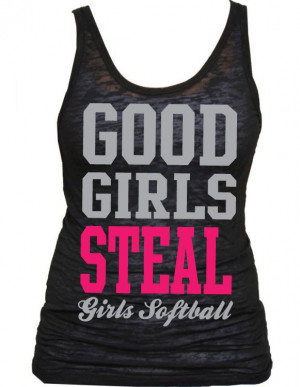 Good Girls Steal Girls Softball Burnout Tank