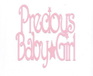 Precious baby girl word silhouette