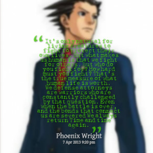 Quotes About: ace attorney