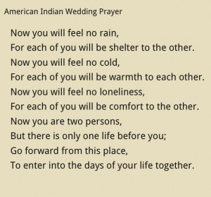 at our wedding. Native American Wedding PrayerBlessed, Native American ...