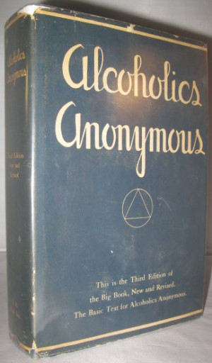 Quotes Big Book Alcoholics Anonymous
