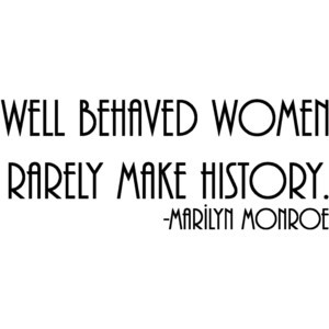 Well Behaved Women Marilyn Monroe Quote Removable Wall Art Vinyl Decal ...