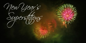Sunday Seven} 7 New Year's Superstitions