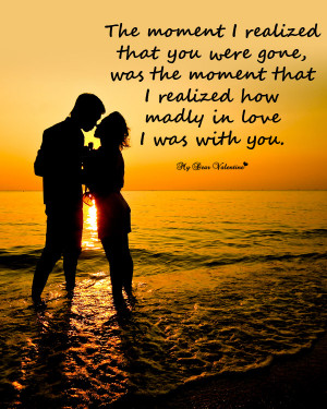 Missing You Picture Quotes - The moment i realized