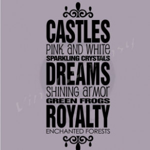 Vinyl Wall Art - Quote - Castles Pink And White Sparkling Crystals ...