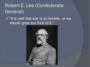 General Robert E Lee Quotes