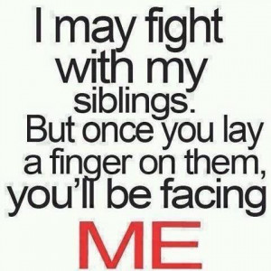 Dont Mess With My Family Sayings Don't mess with my family!