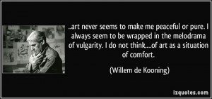 More Willem de Kooning Quotes