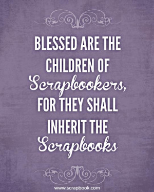 Cute Children Quotes For Scrapbooking Kootation