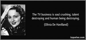 More Olivia De Havilland Quotes