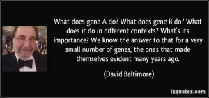 What does gene A do? What does gene B do? What does it do in different ...