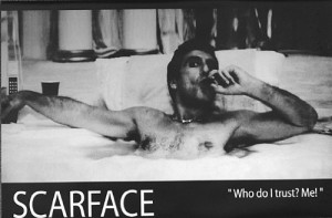 SCARFACE POSTER Who do I Trust? Me RARE HOT NEW 24×36