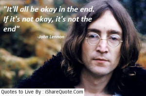 It’s all be okay in the end…