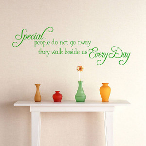original_special-people-do-not-go-away-wall-quote.jpg
