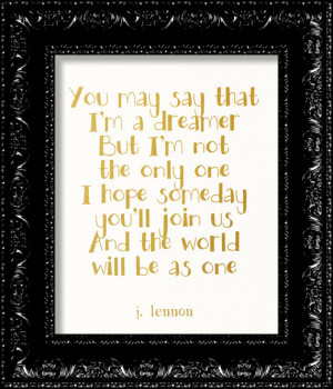 John Lennon -Beatles - Imagination Lyrics - Dreamer - Word Art - GOLD ...