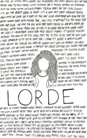 Lorde Tumblr Quotes Lorde lyrics via